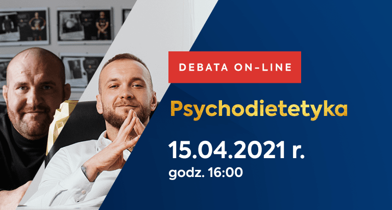 Debata online HUMANUM TALKS z Michałem Kubackim i Piotrem Chmielarzem pt. „Psychodietetyka” 15.04.2021