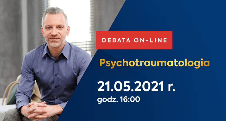 Debata online HUMANUM TALKS z Igorem Rotbergiem pt. „Psychotraumatologia” 21.05.2021